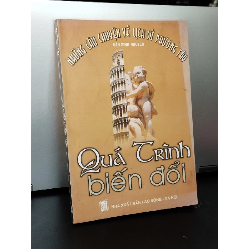 Quá trình biến đổi : Những câu chuyện về lịch sử phương tây 377278