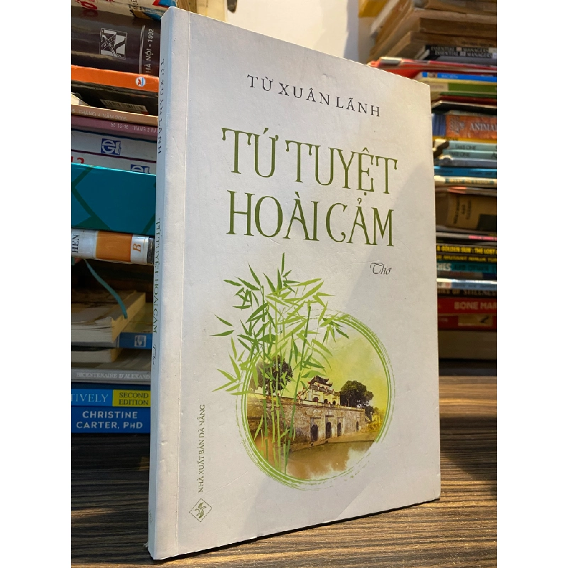 Tứ nguyệt hoài cảm - Từ Xuân Lãnh 449399