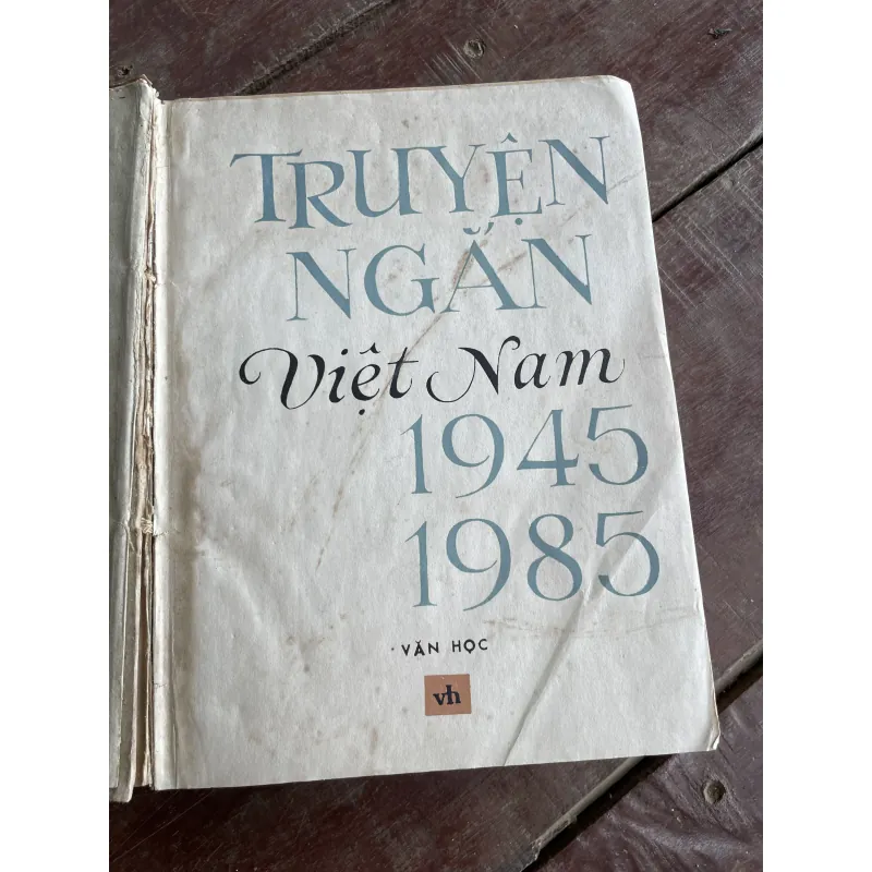 Truyện ngắn chọn lọc 1945 đến 1985: Dương Thu Hương, Nguyễn Khải 323146