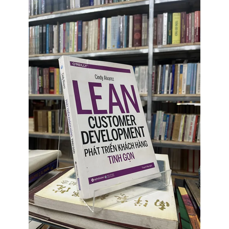 PHÁT TRIỂN KHÁCH HÀNG TINH GỌN - CINDY ALVAREZ 605021