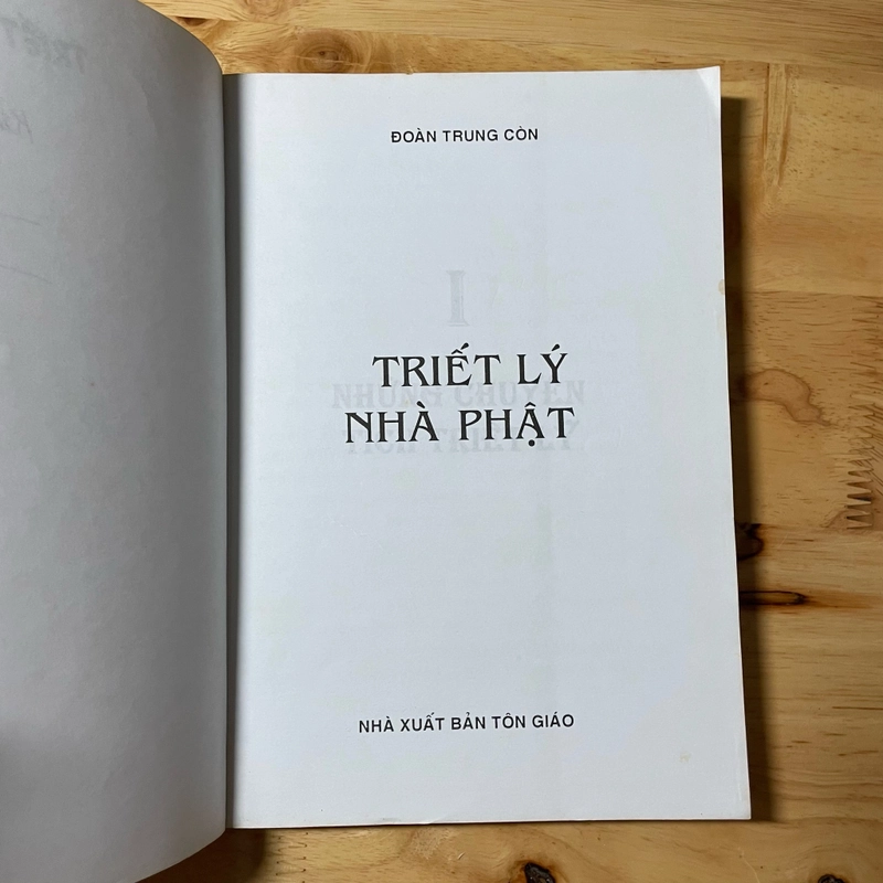 II Tựa sách: Triết Lý Nhà Phật - Đoàn Trung Còn - 2007 465922