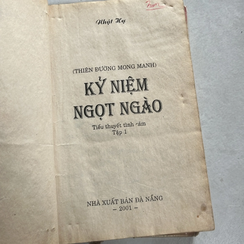 Kỷ niệm ngọt ngào — Nhật Hạ — 2001s 498190
