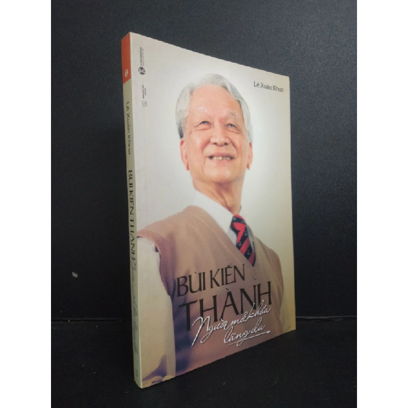 Bùi Kiến Thành người mờ khóa lãng du Lê Xuân Khoa 2015 Mới 90% bẩn nhẹ SBMQ7-0309 340719