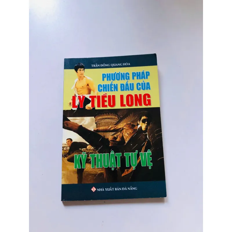 Phương Pháp Chiến Đấu Của Lý Tiểu Long - Kỹ Thuật Tự Vệ, Mới 80% (ố vàng) (AnL) 780375