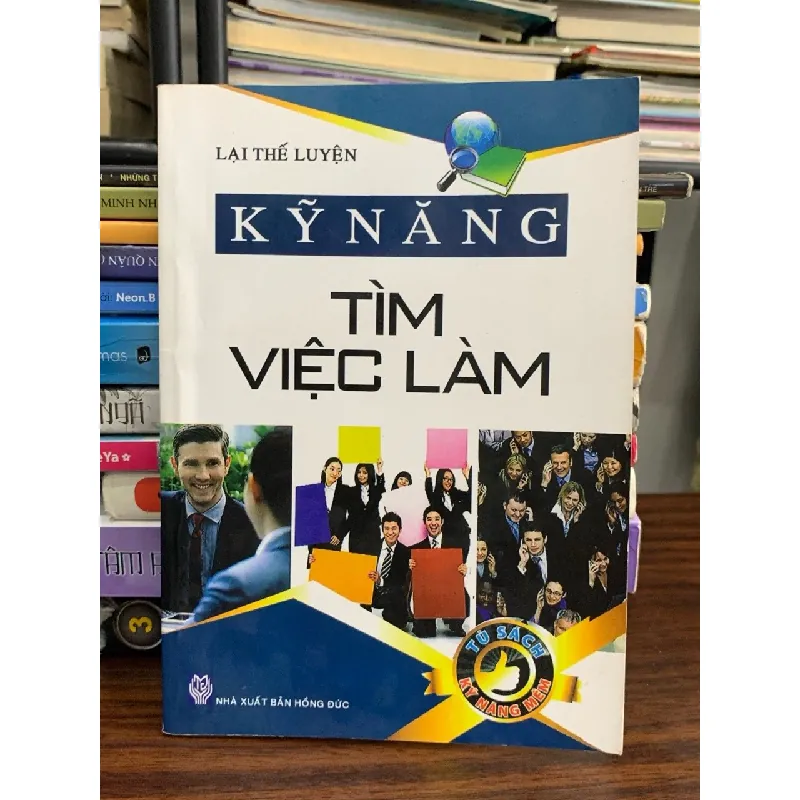 Kỹ năng tìm việc làm — Lại Thế Luyện 576646