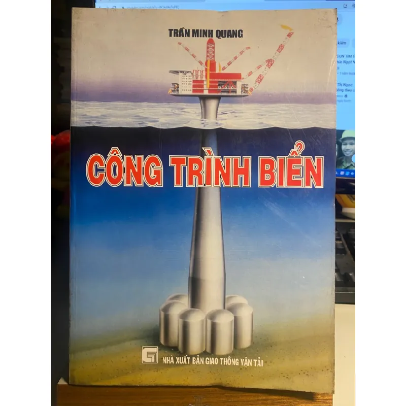 [Phiên Chợ Sách Cũ] Công Trình Biển 2006 - Trần Minh Quang- NXB Giao Thông Vận Tải 0506 467947