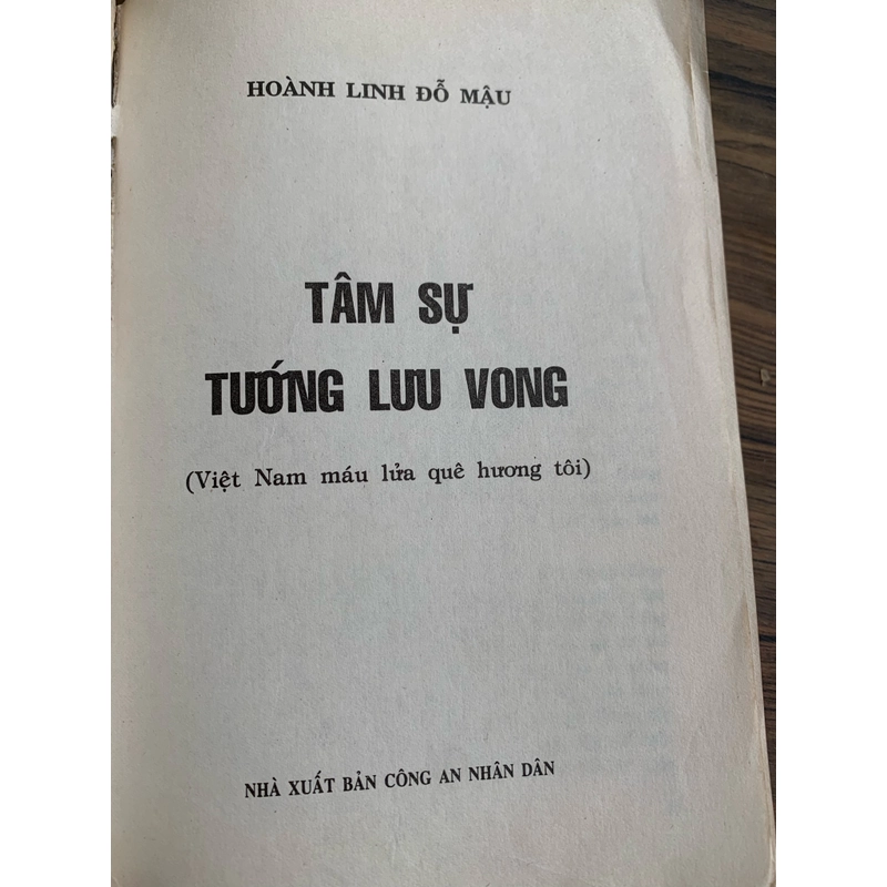 Tâm sự tướng lưu vong hoặc việt nam máu lửa quê hương tôi, Hoài Linh Đỗ Mậu 383396