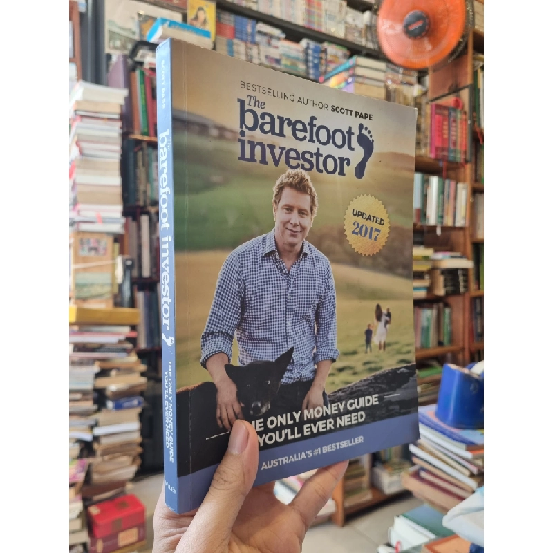 The Barefoot Investor : The Only Money Guide You'lI Ever Need - Scott Pape 325970