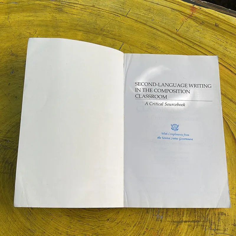 SECOND-LANGUAGE WRITING IN THE COMPOSITION CLASSROOM A CRITICAL SOURCEBOOK 737781