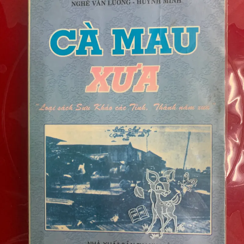 Vĩnh long xưa, Vũng tàu xưa, Cà Mau Xưa, Non nước Khanh Hoà 564893