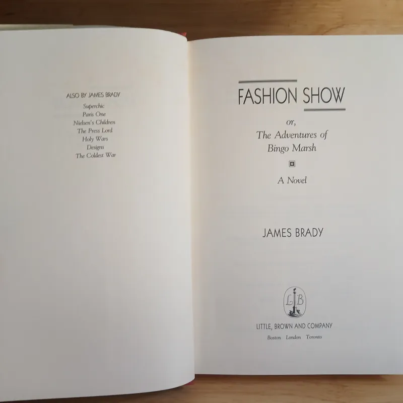 Fashion Show Or, The Adventures Of Bingo Marsh - James Brady 708534