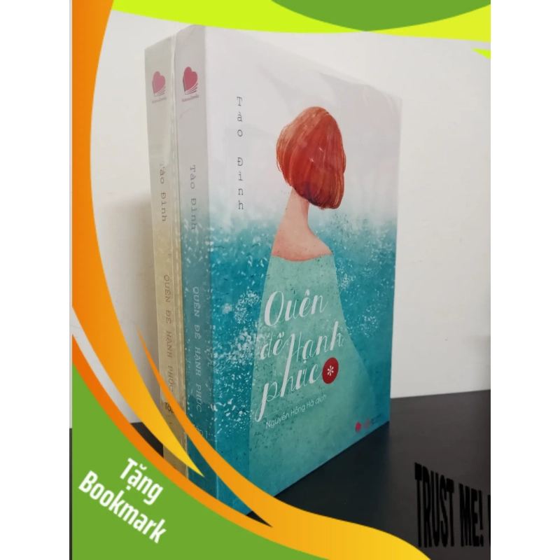 (TẶNG BOOKMARK) Quên Để Hạnh Phúc (Bộ 2 Tập) - Tào Đình Mới 100% RBK.ASB0603 951099