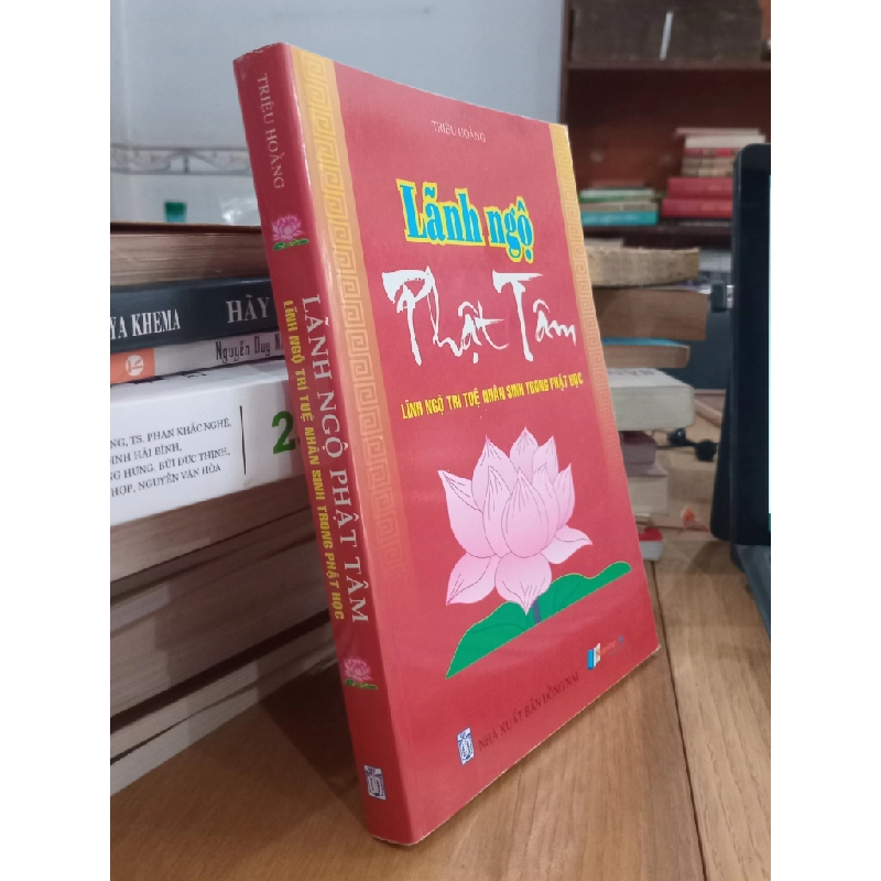 Lãnh Ngộ Phật Tâm: Lĩnh ngộ trí tuệ nhân sinh trong phật học 524389