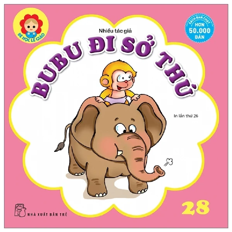 Bé Học Lễ Giáo - Bubu 28: Đi Sở Thú - Nhiều Tác Giả (Mới 100%) Truyện thiếu nhi, NXB Trẻ - SÁCH ĐẠI HỌC 485987