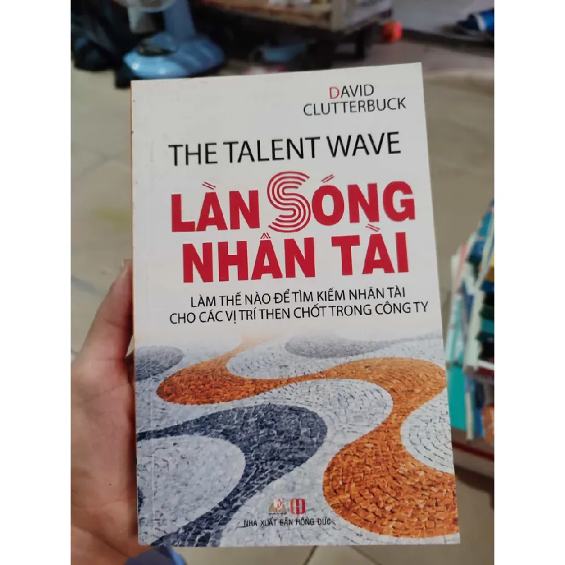 [Sách Cũ SCGR] Làn sóng nhân tài 681471