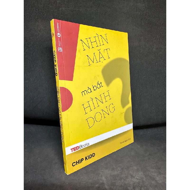 Nhìn Mặt Mà Bắt Hình Dong, Tedbooks, Chip Kidd, Mới 90%, 2017 SBM2407 195443