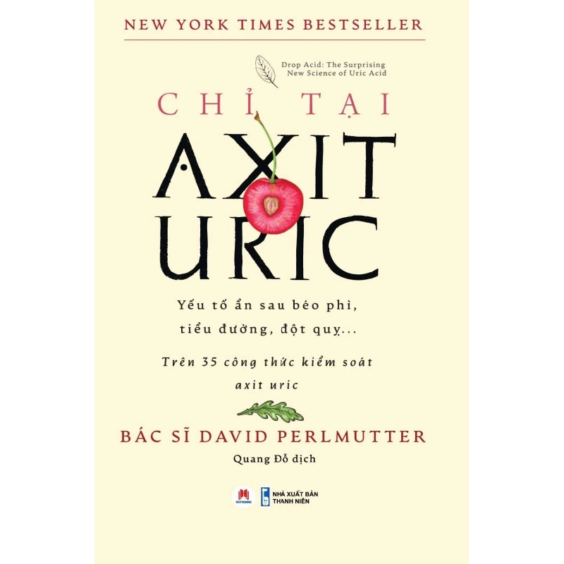 Chỉ Tại Axit Uric Bác sĩ David Perlmutter - Huy Hoàng Book SỨC KHỎE - THỂ THAO Blogmeo 27525 465010