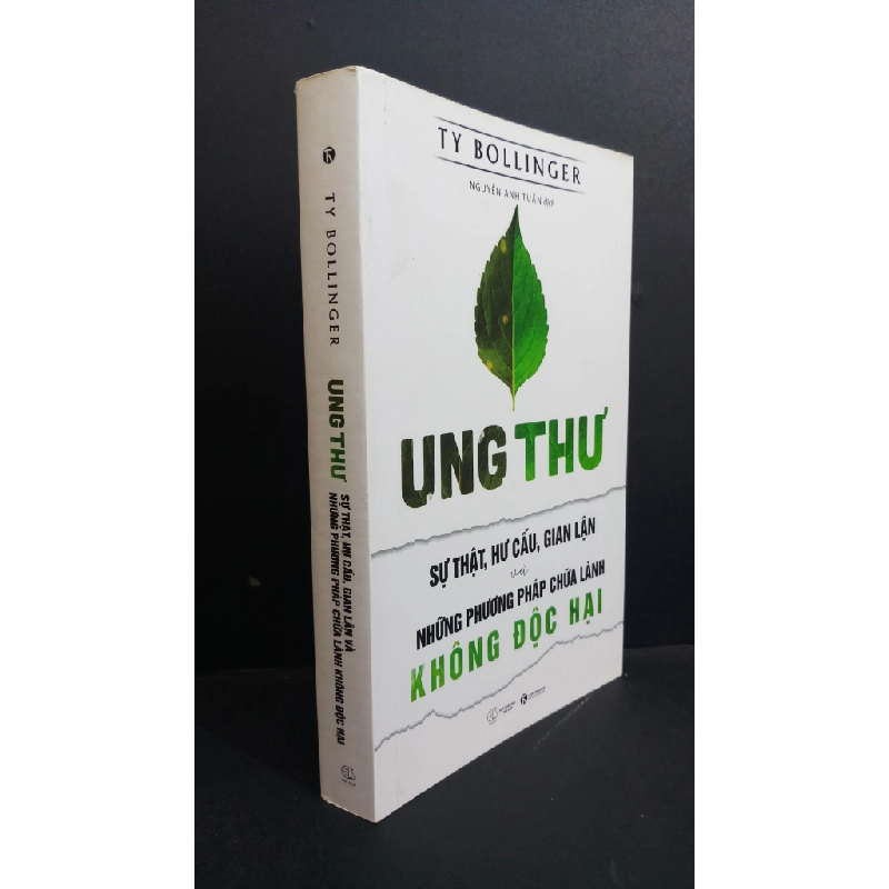 Ung thư sự thật, hư cấu, gian lận, và những phương pháp chữa lành không độc hại mới 90% ố bẩn nhẹ 2019 HCM0612 Ty Bollinger SỨC KHỎE - THỂ THAO 339182