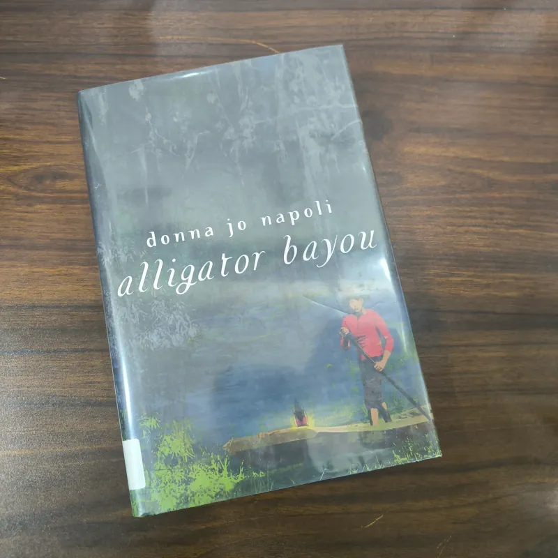 (Hardcover) Alligator Bayou - Donna Jo Napoli  1035461