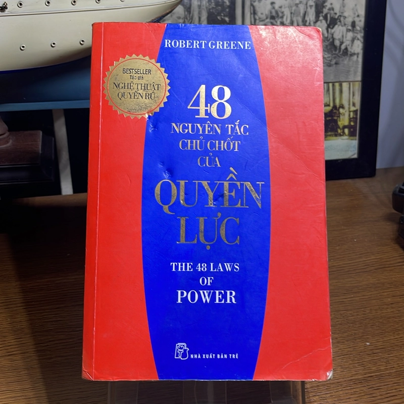 48 nguyên tắc chủ chốt của quyền lực Robert Greene 502560