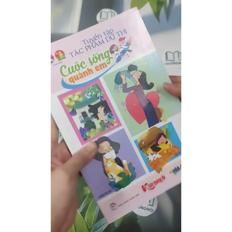 Cuộc Sống Quanh Em (Tuyển tập tác phẩm dự thi) 1018934