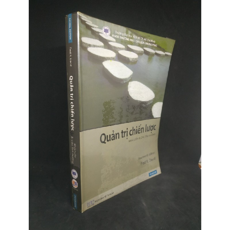 Quản trị chiến lược khái luận và các tình huống 14th edition mới 80% ( có highlight + note ) HCM1702 39093