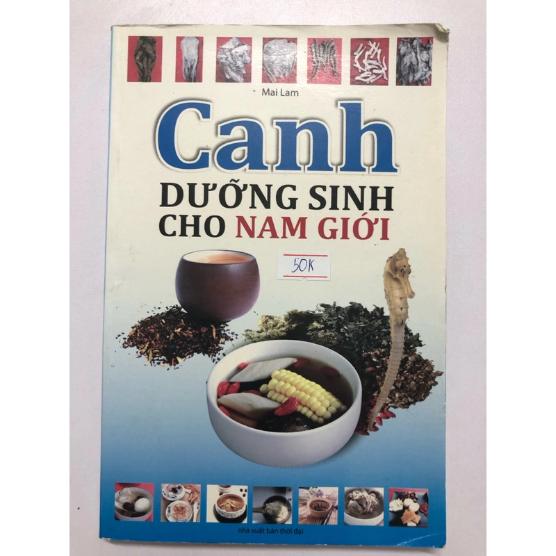 CANH DƯỠNG SINH CHO NAM GIỚI - 175 TRANG, NXB: 2011 ,  299899