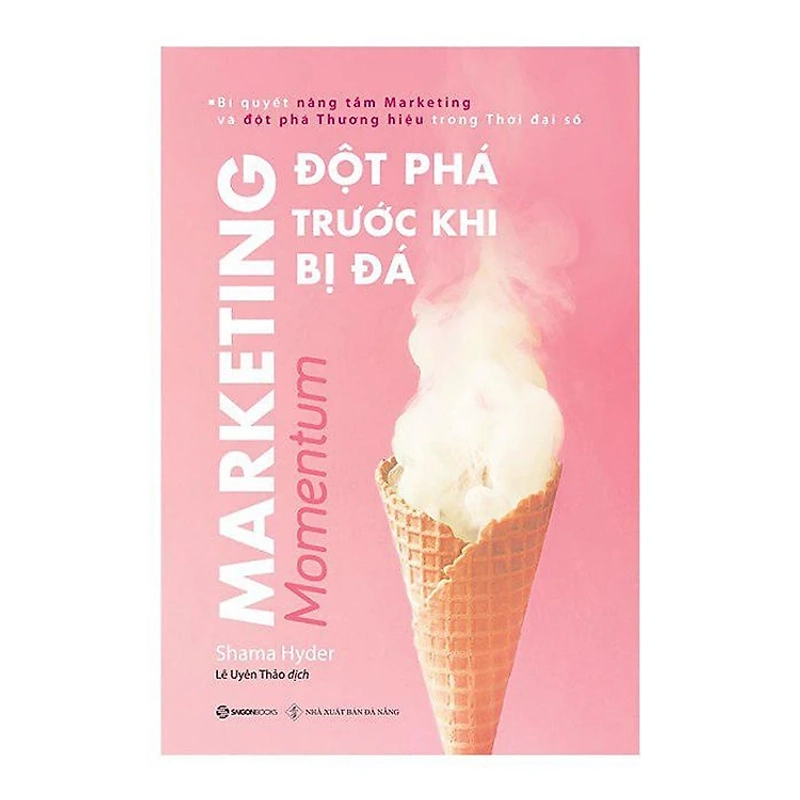 Marketing - Đột Phá Trước Khi Bị Đá 442496