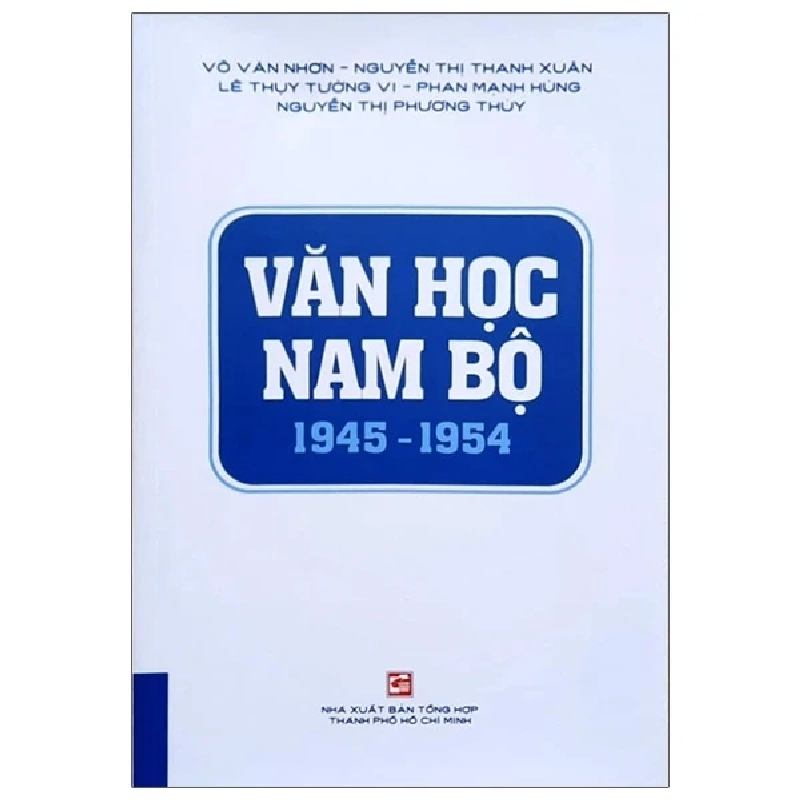 Văn Học Nam Bộ 1945 - 1954 - Nhiều Tác Giả 404046