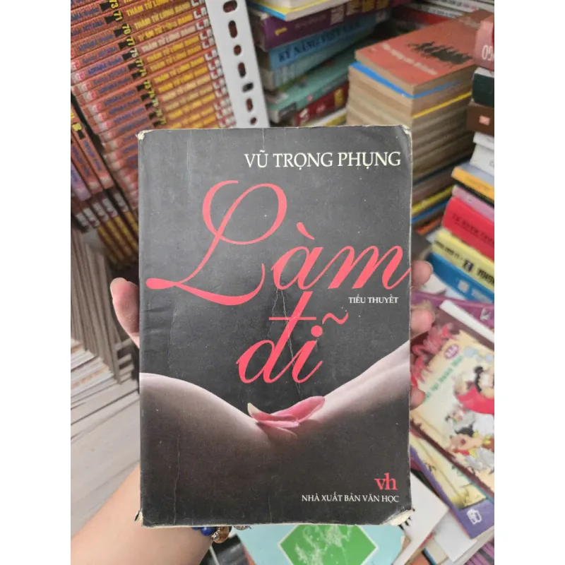 LÀM ĐĨ - VŨ TRỌNG PHỤNG 1026807