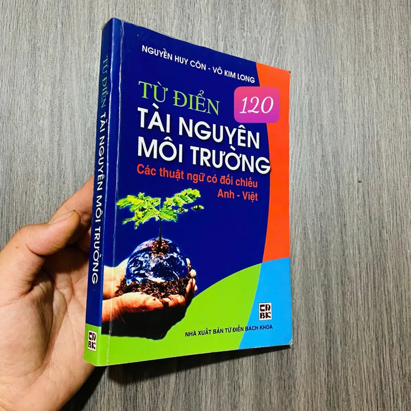 Từ điển -  Tài nguyên Môi trường - Nguyễn Huy Côn - Võ Kim Long#HATRA 573905