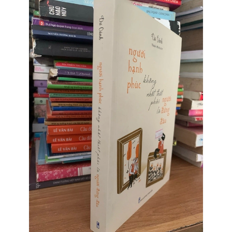 người hạnh phúc không nhất thiết phải là người đứng đầu -Dư Oánh 787685