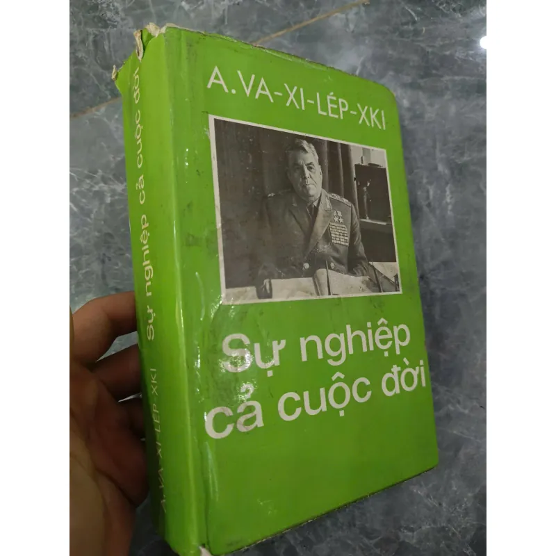 Hồi ký Nguyên soái Vasilevsky - Sự nghiệp cả cuộc đời 1009018