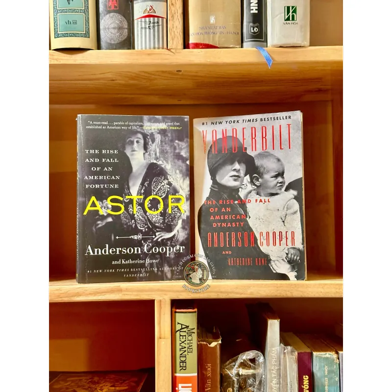 Astor and Vanderbilt - Anderson Cooper (The Rise to Glory and Fall Of Dynaties in America) 734617