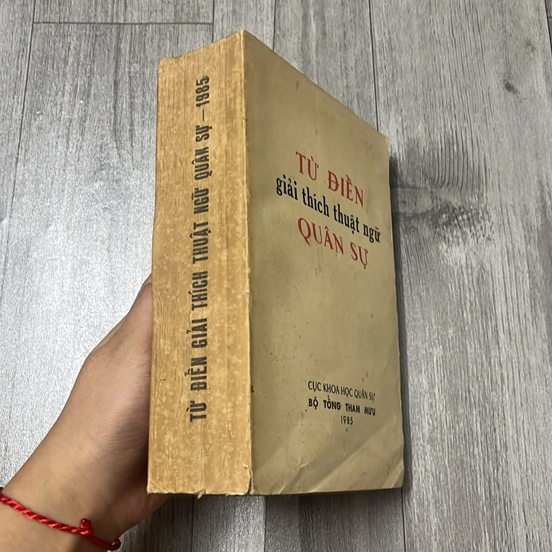 Từ điển giải thích thuật ngữ quân sự-1985. 2a3 527620