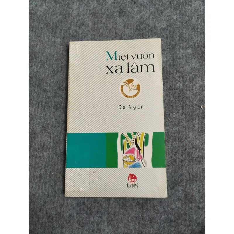 MIỆT VƯỜN XA LẮM - DẠ NGÂN 567746