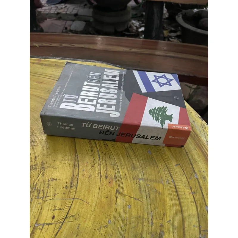 TỪ BEIRUT ĐẾN JERUSALEM - THOMAS L. FRIEDMAN 735562