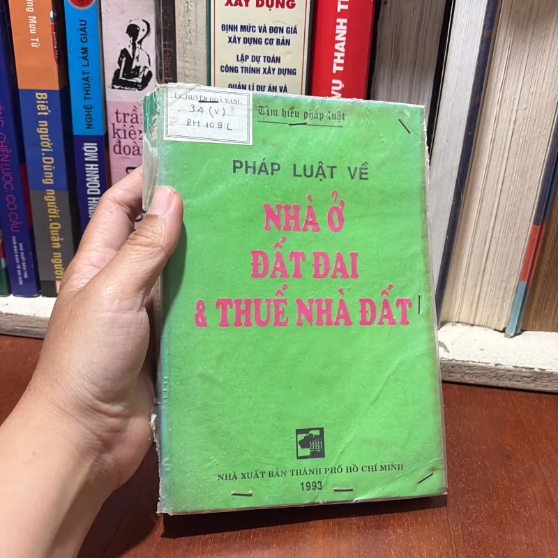 II Pháp Luật: Pháp Luật Về Nhà Ở, Đất Đai Và Thuế Nhà Đất - Luật Gia Lê Thành Châu - 1993 778687