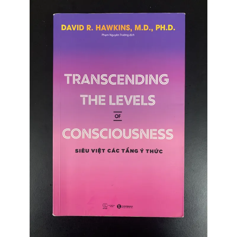 (Sách cũ) Transcending the Levels of Consciousness - Siêu việt các tầng ý thức - David 957303