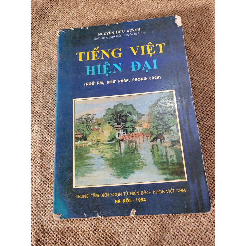 Tiếng Việt hiện đại : ngữ âm, ngữ pháp, phong cách 350070