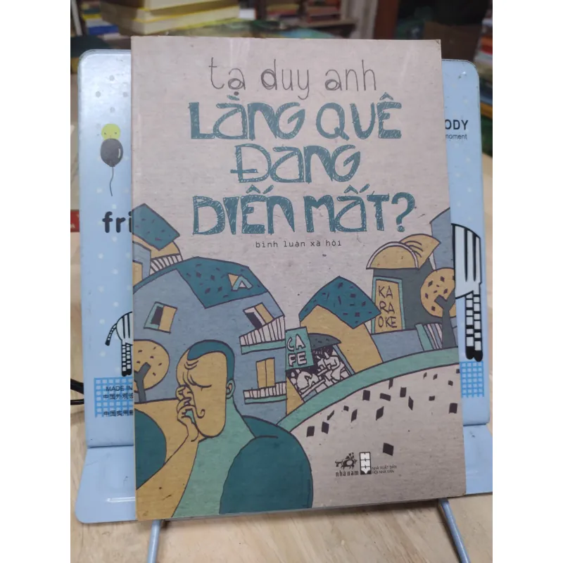 Sách: Làng quê đang biến mất - TG: Tạ Duy Anh (B2) 763682