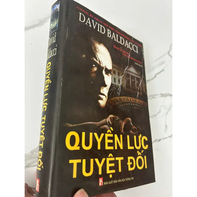 QUYỀN LỰC TUYỆT ĐỐI - David Baldacci - Tiểu thuyết / Trinh thám 699507