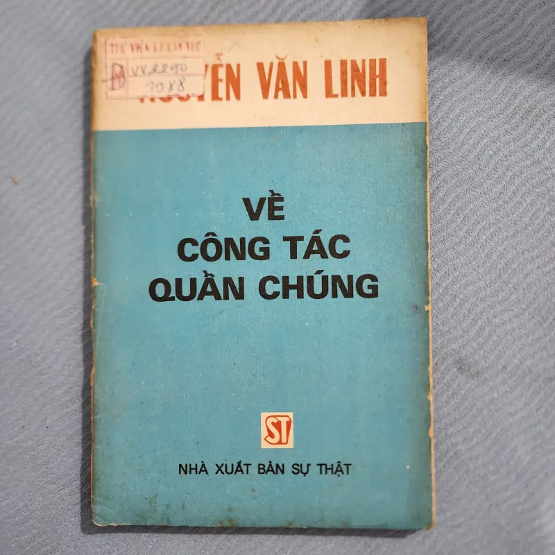 Về công tác quần chúng | nguyễn văn linh | 1987 1001574