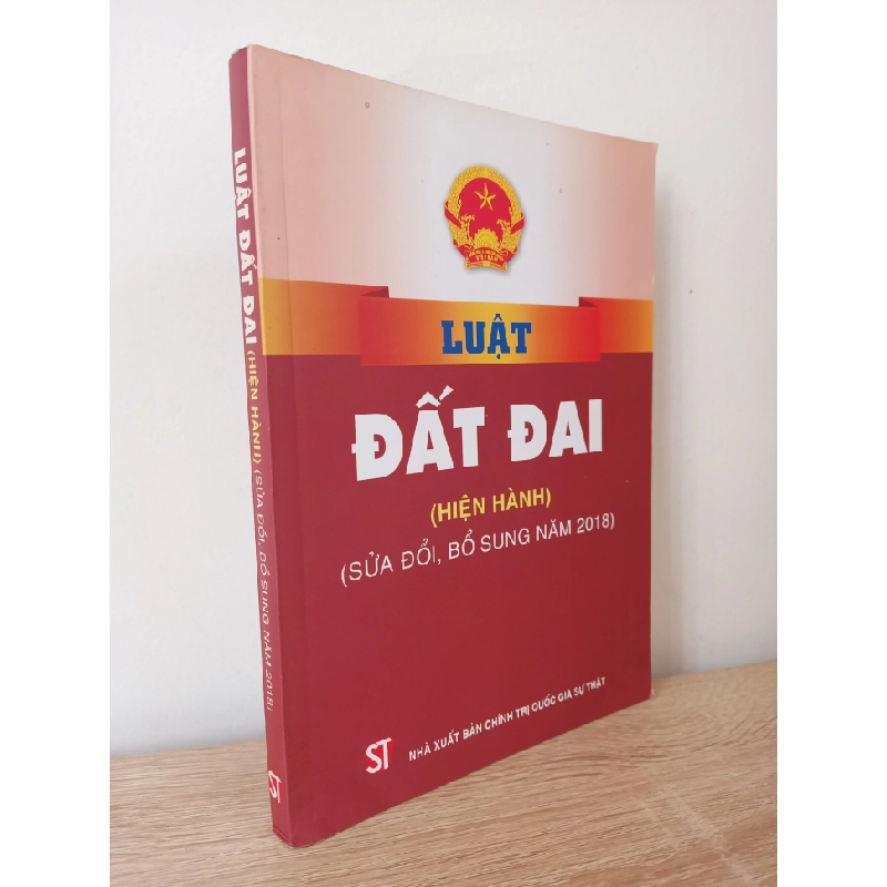 [Phiên Chợ Sách Cũ] Luật Đất Đai (Hiện Hành) (Sửa Đổi, Bổ Sung Năm 2018) - Quốc Hội 1602 ASB Oreka Blogmeo 230225 389539