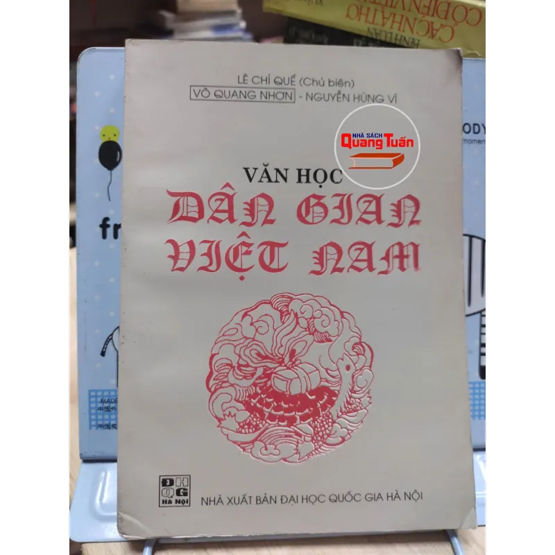 sách: Văn học Dân gian Việt Nam - : Lê Chí Quế (Chủ biên) (A1) 571971