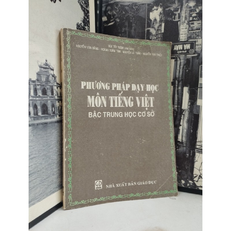 Phương pháp dạy học môn Tiếng Việt bậc trung học cơ sở 181857