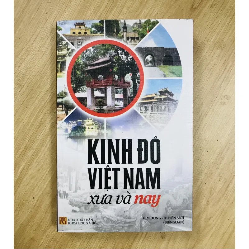 KINH ĐÔ VIỆT NAM XƯA & NAY 907603