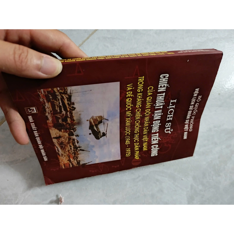 Lịch sử chiến thuật vận động tiến công của QĐND VN trong kháng chiến chống Pháp và Mỹ 517864