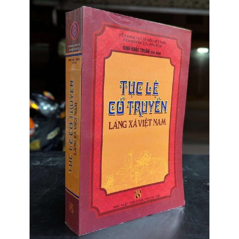 Tục lễ cổ truyền việt nam - Đinh Khắc Thuân 784095