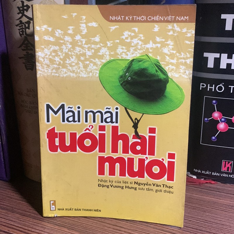 Mãi mãi tuổi hai mươi- Nhật ký liệt sĩ Nguyễn Văn Thạc 194741